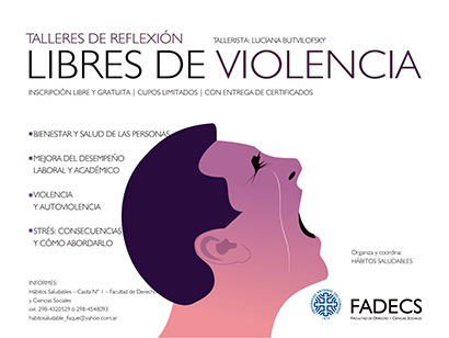 NUEVA EDICIÓN DEL TALLER LIBRES DE VIOLENCIA EN LA FADECS